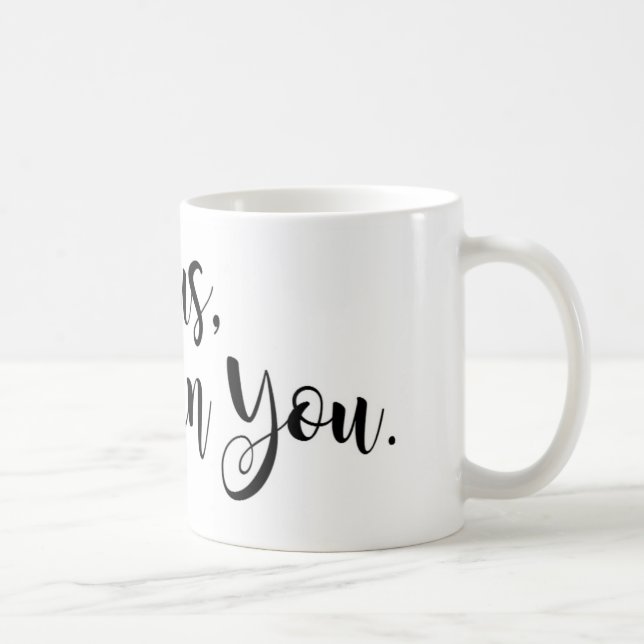 Jesus, I trust in you Coffee Mug (Right)