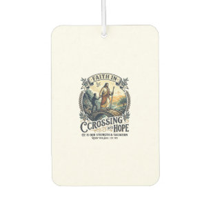 Jesus Immigration Starting Over Courage Shirt Chri Air Freshener