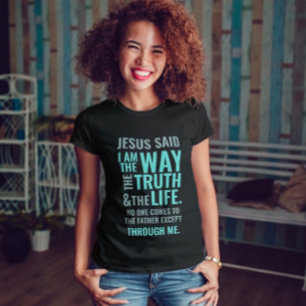 Jesus inspirational Quote Modern script T-Shirt