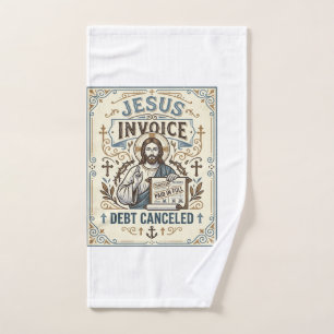 Jesus Invoice Debt Cancelled Jesus Invoice Debt Ca Hand Towel