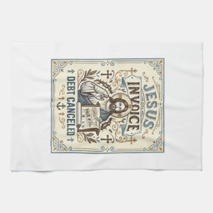 Jesus Invoice Debt Cancelled Jesus Invoice Debt Ca Kitchen Towel