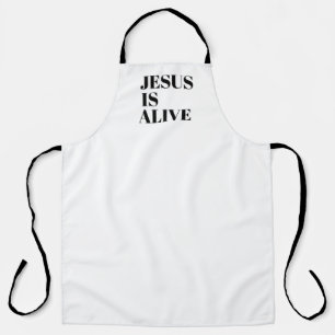 Jesus is Alive Christ is Risen Quotes God's Not Apron