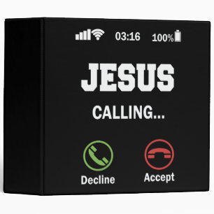 Jesus Is Calling And I Must Go Christian Binder
