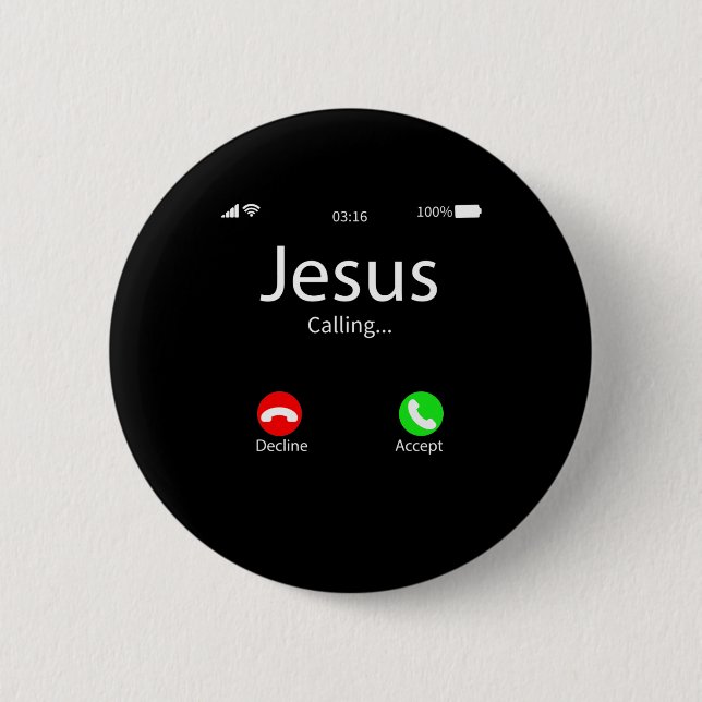 Jesus Is Calling Christian 2 Inch Round Button (Front)