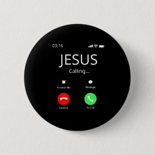 Jesus Is Calling - Christian 2 Inch Round Button