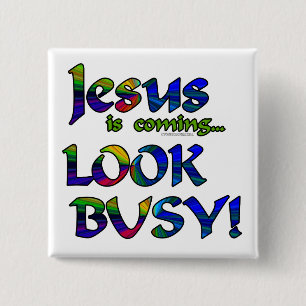 Jesus is coming...2 2 inch square button