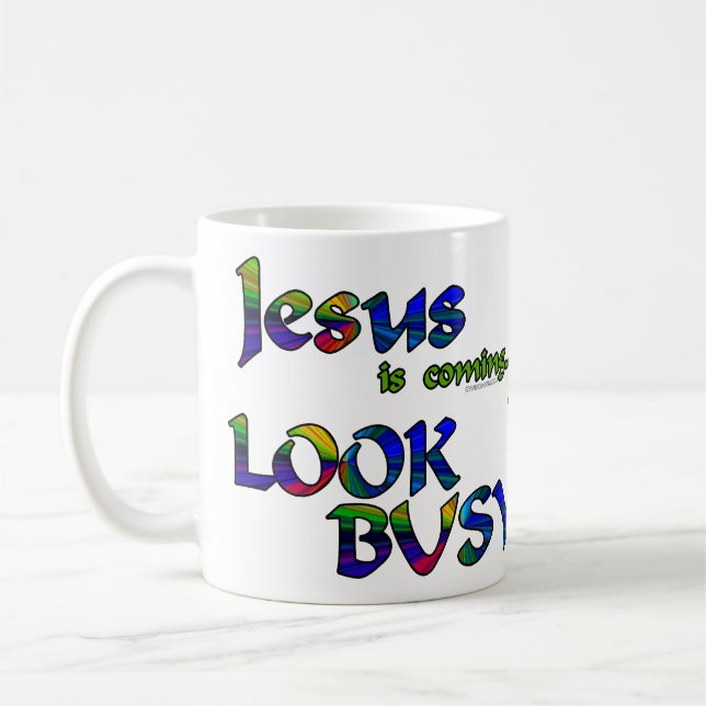 Jesus is coming...2 coffee mug (Left)