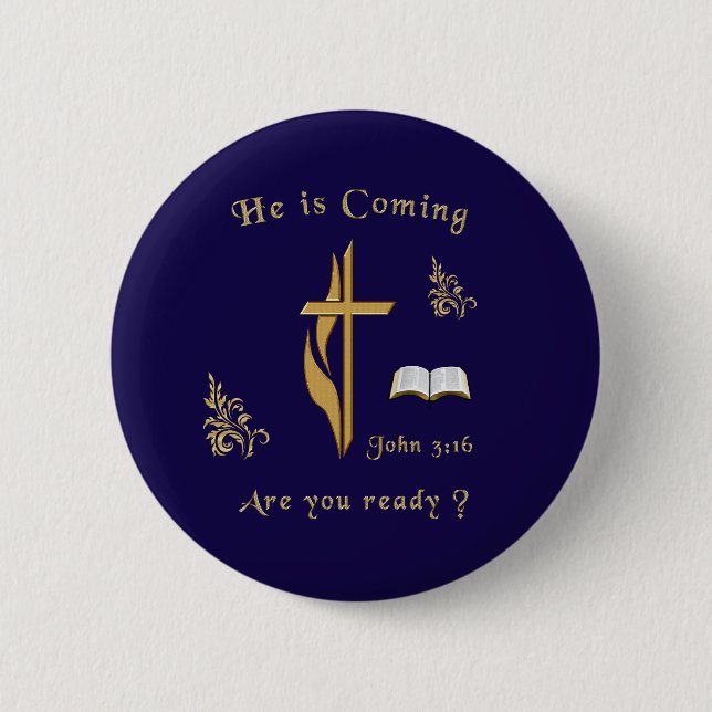 Jesus is coming 2 inch round button (Front)