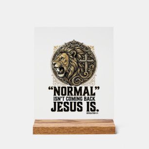 Jesus Is Coming Back Lion Cross Christian Shirt Acrylic Sign