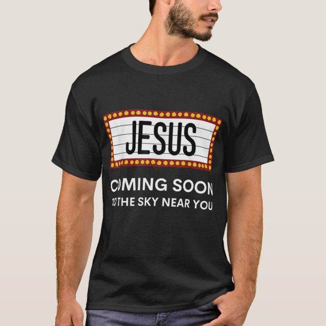 Jesus Is Coming Soon Funny Christian Rapture Messa T-Shirt (Front)