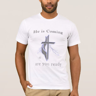 Jesus is coming t-shirts