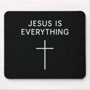 Jesus Is Everything Minimal Cross Christian Faith Mouse Pad