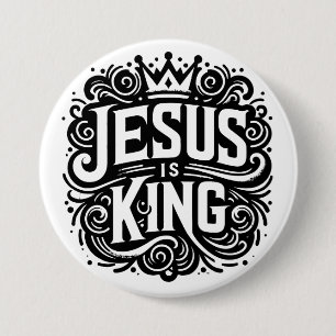 Jesus is king 3 inch round button