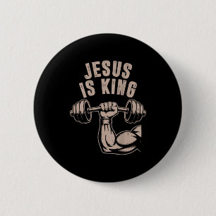 Jesus Is King Barbell Cross Funny Christian Workou 2 Inch Round Button