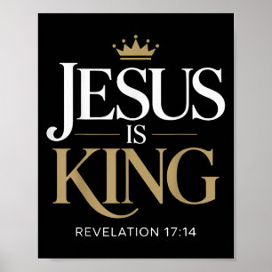Jesus Is King Bible Verse Christian Quote Poster