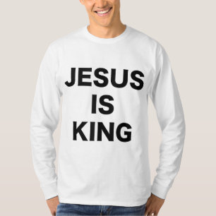 Jesus is King Bold Black Text Christian Religious T-Shirt