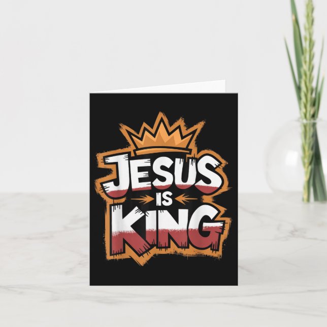Jesus Is King  Card (Front)