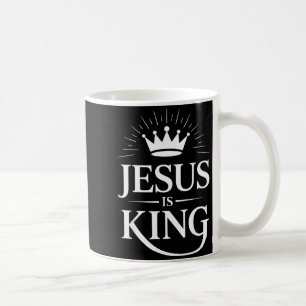 Jesus Is King Christian  Coffee Mug