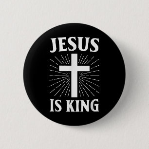 Jesus Is King Christian Faith Cross 2 Inch Round Button