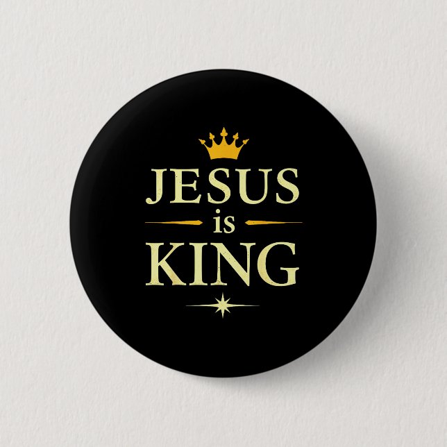 Jesus Is King _ Christian Faith Design  2 Inch Round Button (Front)