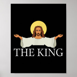 Jesus Is King Christian Religious Faith Poster
