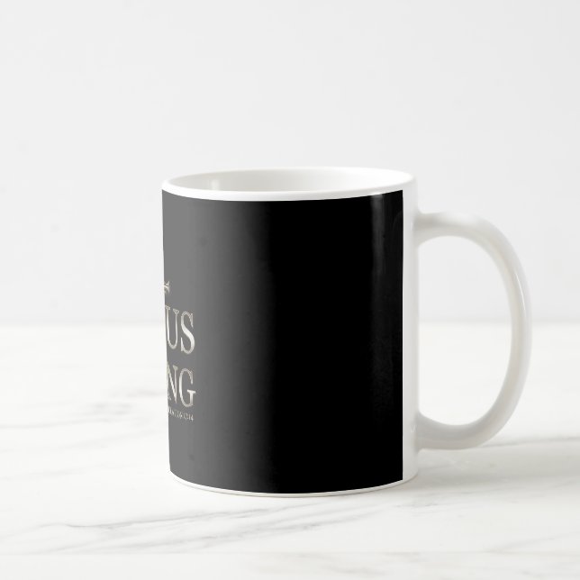 Jesus Is King  Coffee Mug (Right)