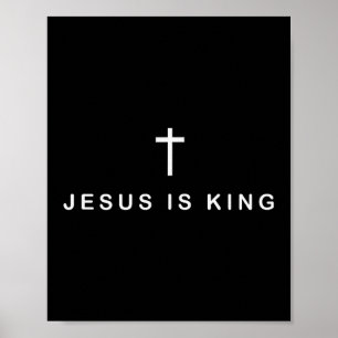 Jesus Is King Cross Subtle Christian Minimal Relig Poster