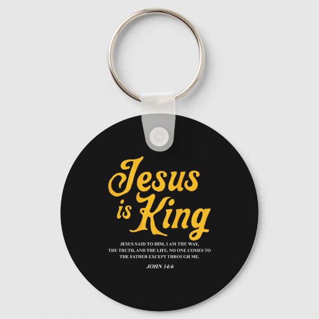 Jesus Is King John 14_6 Costume Jesus Christian (o Keychain (Front)