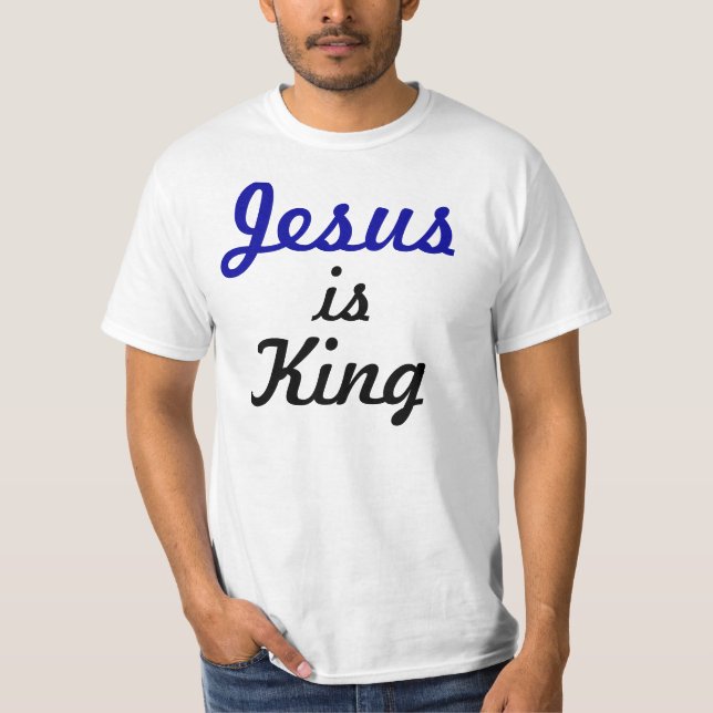 Jesus is king T-Shirt (Front)