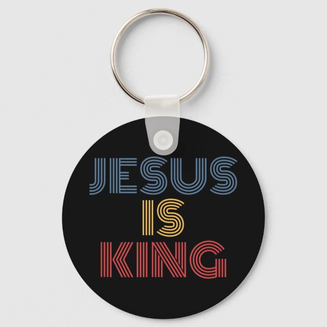 Jesus Is King T-ShirtJesus Is King apparel to wear Keychain (Front)