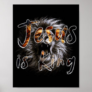 Jesus Is King, The Lion Of Judah Striking Christia Poster