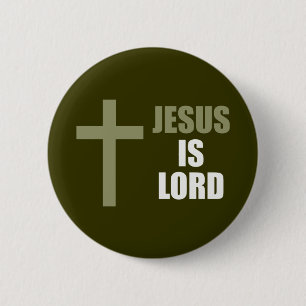 Jesus Is Lord and Saviour and the Light 2 Inch Round Button