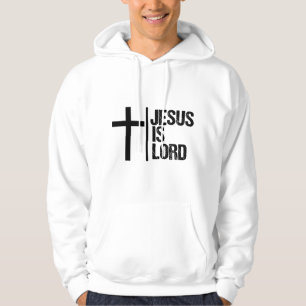 Jesus is Lord Cross Faith Christian Bible God holy Hoodie