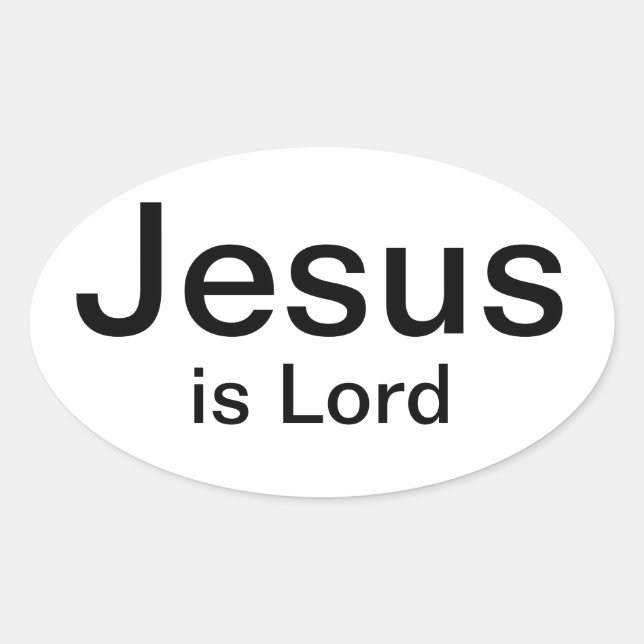 Jesus is Lord Oval Sticker (Front)