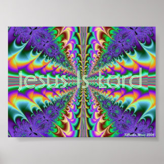 Jesus Is Lord Poster