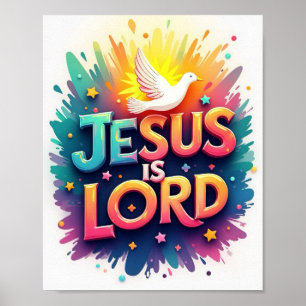 Jesus is Lord  Poster