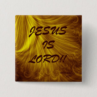JESUS IS LORD!!... RELIGIOUS BUTTONS