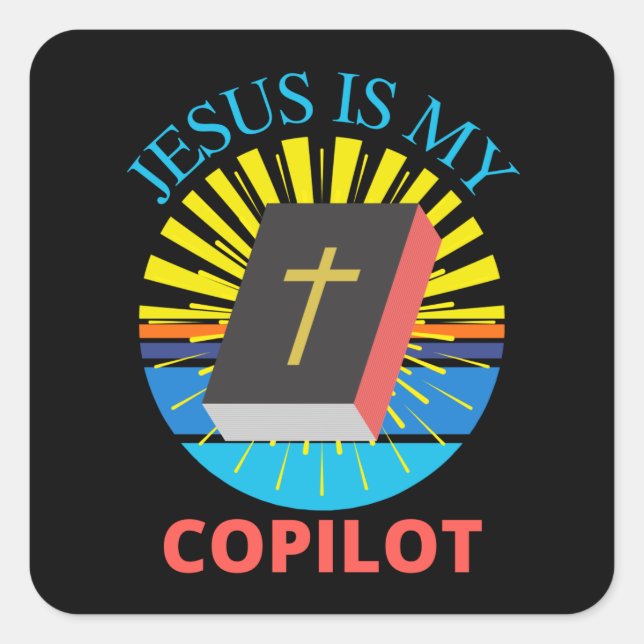 JESUS IS MY COPILOT SQUARE STICKER (Front)