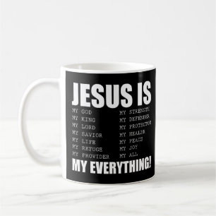 Jesus Is My Everything Jesus T-ShirtAre you a Patr Coffee Mug