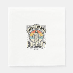 Jesus Is My Homeboy Vintage Religious Shirt Napkin