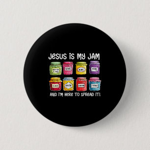 Jesus Is My Jam And Im Here To Spread Christian Bi 2 Inch Round Button