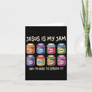 Jesus Is My Jam And Im Here To Spread Christian Bi Card