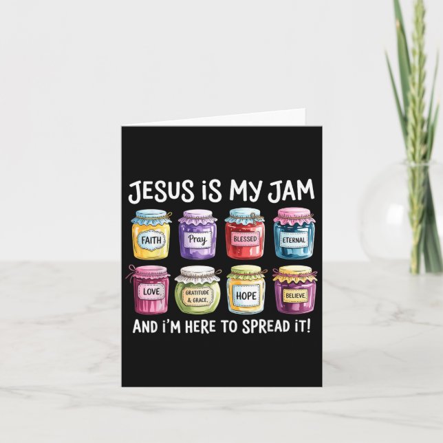 Jesus Is My Jam And Im Here To Spread Christian Bi Card (Front)
