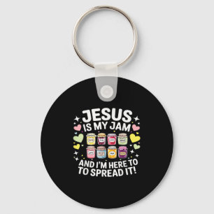 Jesus Is My Jam And Im Here To Spread Christian Bi Keychain