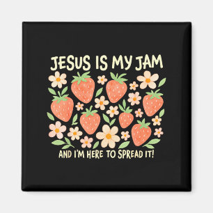 Jesus Is My Jam And Im Here To Spread It Christian Magnet
