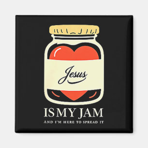 Jesus Is My Jam And Im Here To Spread It Magnet