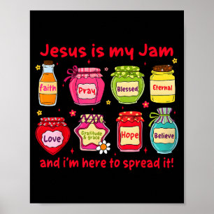 Jesus Is My Jam Christian Jesus Thanksgiving Fall Poster