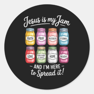 Jesus Is My Jam Im Here To Spread It Christian Classic Round Sticker