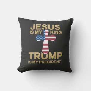 Jesus Is My King, Trump Is My President Throw Pillow