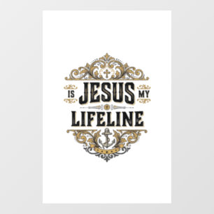 Jesus Is My Lifeline Vintage Christian Shirt Desig Window Cling